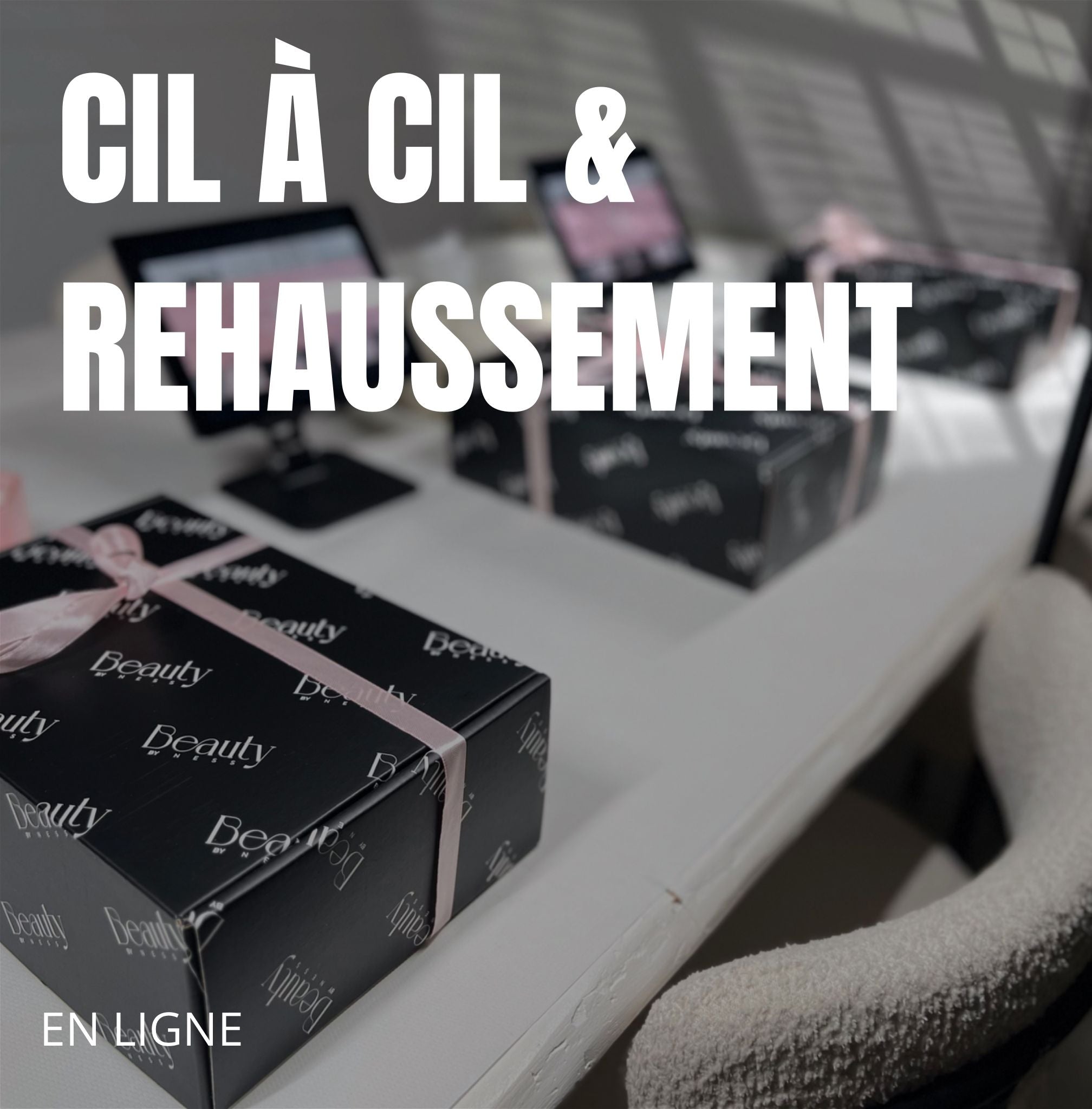 formation-en-ligne-cil-a-cil-et-rehaussement